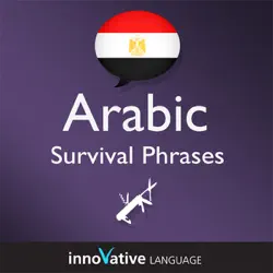 learn arabic - survival phrases arabic, volume 1: lessons 1-30: absolute beginner arabic #4 (unabridged) audiobook cover image