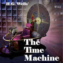 the time machine (unabridged) audiobook cover image