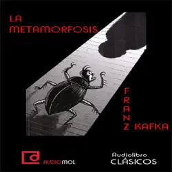 la metamorfosis [the metamorphosis] (unabridged) imagen de portada de audiolibro