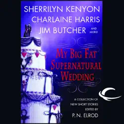 my big fat supernatural wedding (unabridged) audiobook cover image