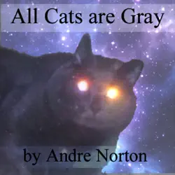 all cats are gray (unabridged) audiobook cover image