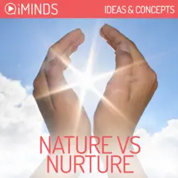 nature vs. nurture: ideas & concepts (unabridged) audiobook cover image