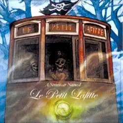 a streetcar named le petit lafitte audiobook cover image