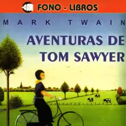 aventuras de tom sawyer [the adventures of tom sawyer] audiobook cover image
