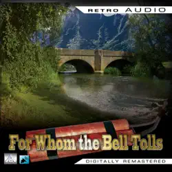 for whom the bell tolls: retro audio (dramatised): retro audio audiobook cover image