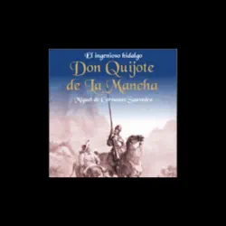 el ingenioso hidalgo don quijote de la mancha [the ingenious don quijote of la mancha] audiobook cover image