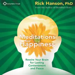 meditations for happiness: guided meditation to cultivate lasting contentment and peace audiobook cover image
