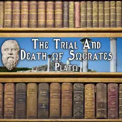 the trial and death of socrates (unabridged) audiobook cover image