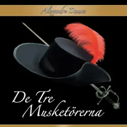 de tre musketörerna [the three muskateers] (unabridged) audiobook cover image