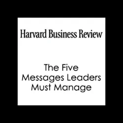 the five messages leaders must manage (unabridged) audiobook cover image