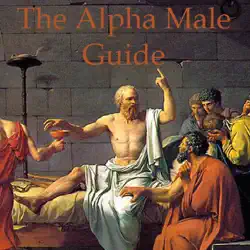 the alpha male guide: philosophy for studs (unabridged) audiobook cover image