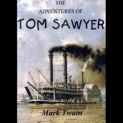 the adventures of tom sawyer (unabridged) audiobook cover image
