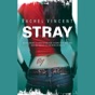 Stray: Shifters, Book 1 (Unabridged)