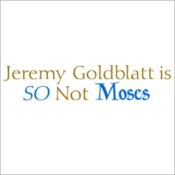 jeremy goldblatt is so not moses (unabridged) audiobook cover image