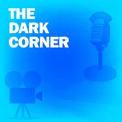 the dark corner: classic movies on the radio audiobook cover image