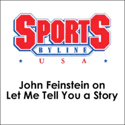 john feinstein on let me tell you a story audiobook cover image