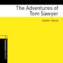 The Adventures of Tom Sawyer (Adaptation): Oxford Bookworms Library MP3 Audiobook
