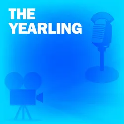 the yearling: classic movies on the radio audiobook cover image