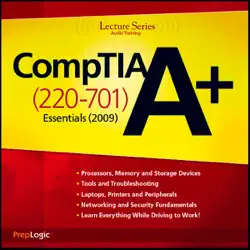 comptia a+ essentials (220-701) lecture series audiobook cover image