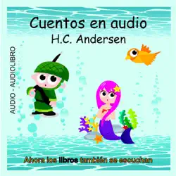 cuentos en audio de h. c. andersen [tales of h.c. andersen] (unabridged) audiobook cover image