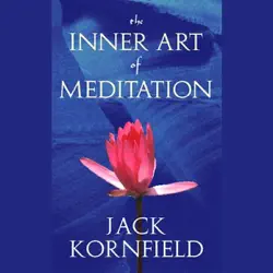 the inner art of meditation audiobook cover image