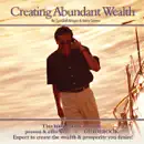Download Creating Abundant Wealth (Original Staging) MP3