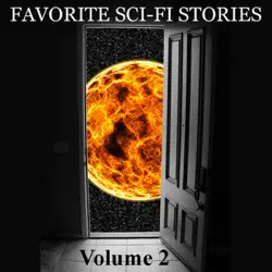 favorite science fiction stories, volume 2 (unabridged) audiobook cover image