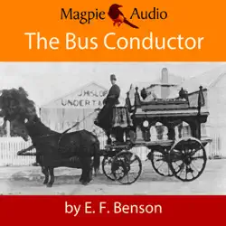 the bus-conductor: an e.f. benson ghost story (unabridged) audiobook cover image