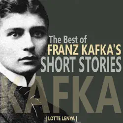 the best of franz kafka's short stories (unabridged) audiobook cover image