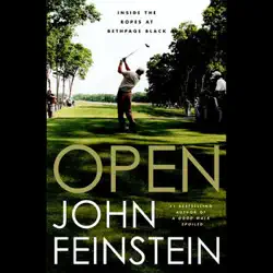 open: inside the ropes at bethpage black audiobook cover image