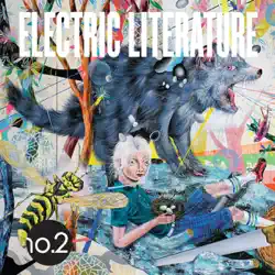 electric literature no. 2 (unabridged) audiobook cover image
