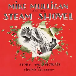 mike mulligan and his steam shovel, pet show!, may i bring a friend?, & the happy owls (unabridged) audiobook cover image