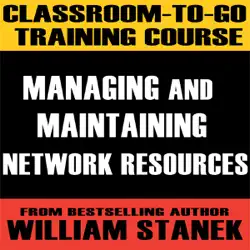 classroom-to-go training course 3: managing and maintaining network resources (windows server 2003 edition) audiobook cover image