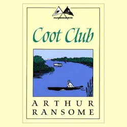 coot club: swallows and amazons series (unabridged) audiobook cover image