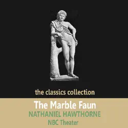 the marble faun (dramatised) audiobook cover image