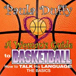 a woman's guide to basketball: how to talk his language audiobook cover image