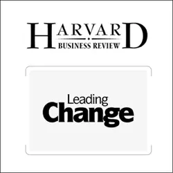 leading change: why transformation efforts fail (harvard business review) (unabridged) audiobook cover image