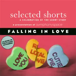 selected shorts: falling in love audiobook cover image