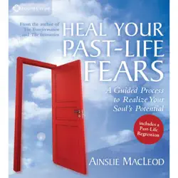 heal your past-life fears audiobook cover image