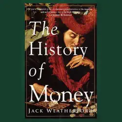 the history of money (unabridged) audiobook cover image