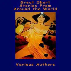 great short stories from around the world (unabridged) audiobook cover image
