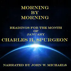 morning by morning: readings for the month of january (unabridged) audiobook cover image