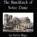 The Hunchback of Notre Dame (Unabridged) MP3 Audiobook