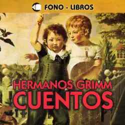 cuentos de los hermanos grimm [tales from the brothers grimm] audiobook cover image