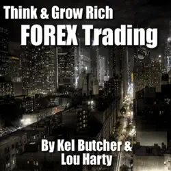 think & grow rich: forex trading audiobook cover image