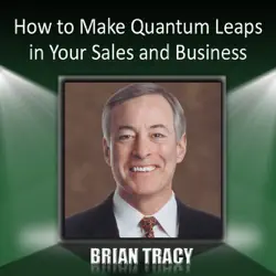 how to make quantum leaps in your sales and business audiobook cover image