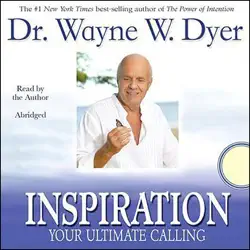inspiration: your ultimate calling (abridged nonfiction) audiobook cover image