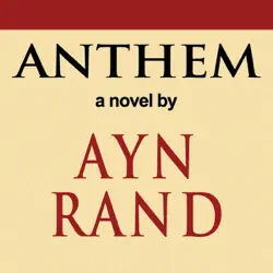 anthem (unabridged) audiobook cover image