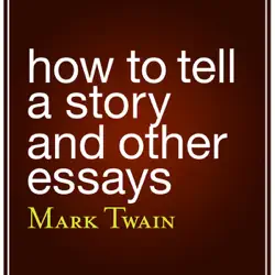 how to tell a story and other essays (unabridged) audiobook cover image