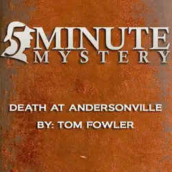 5 minute mystery - death at andersonville (unabridged) audiobook cover image